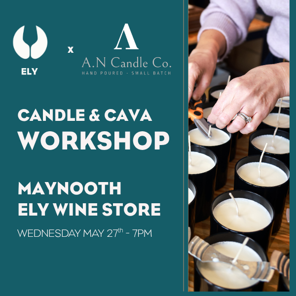Candles & Cava Evening MAYNOOTH