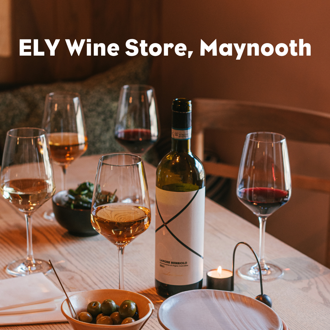 Introduction to Wine Tasting - ELY Wine Store, Maynooth, September 27th