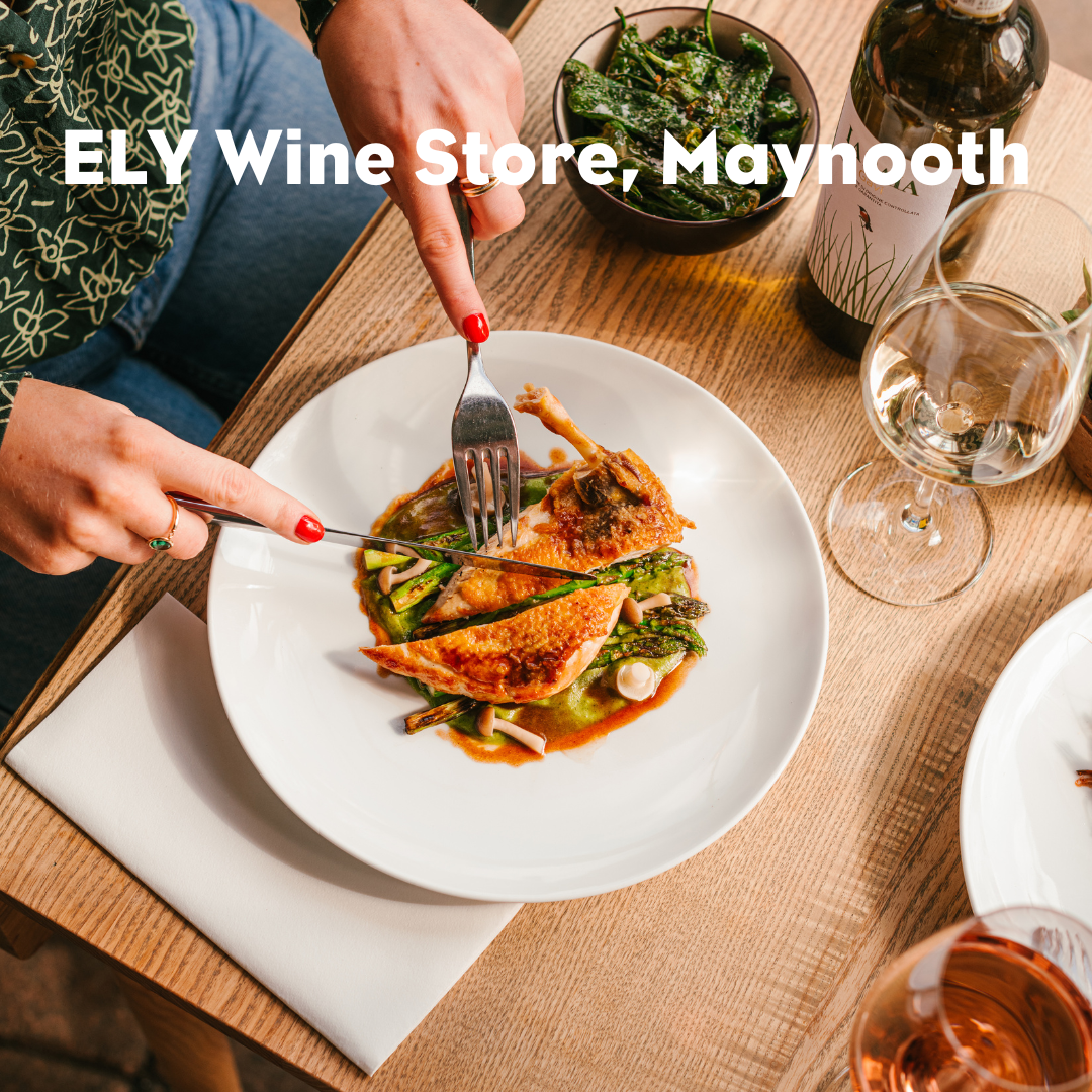 The Classic Wine Supper- ELY Wine Store, Maynooth, October 11th